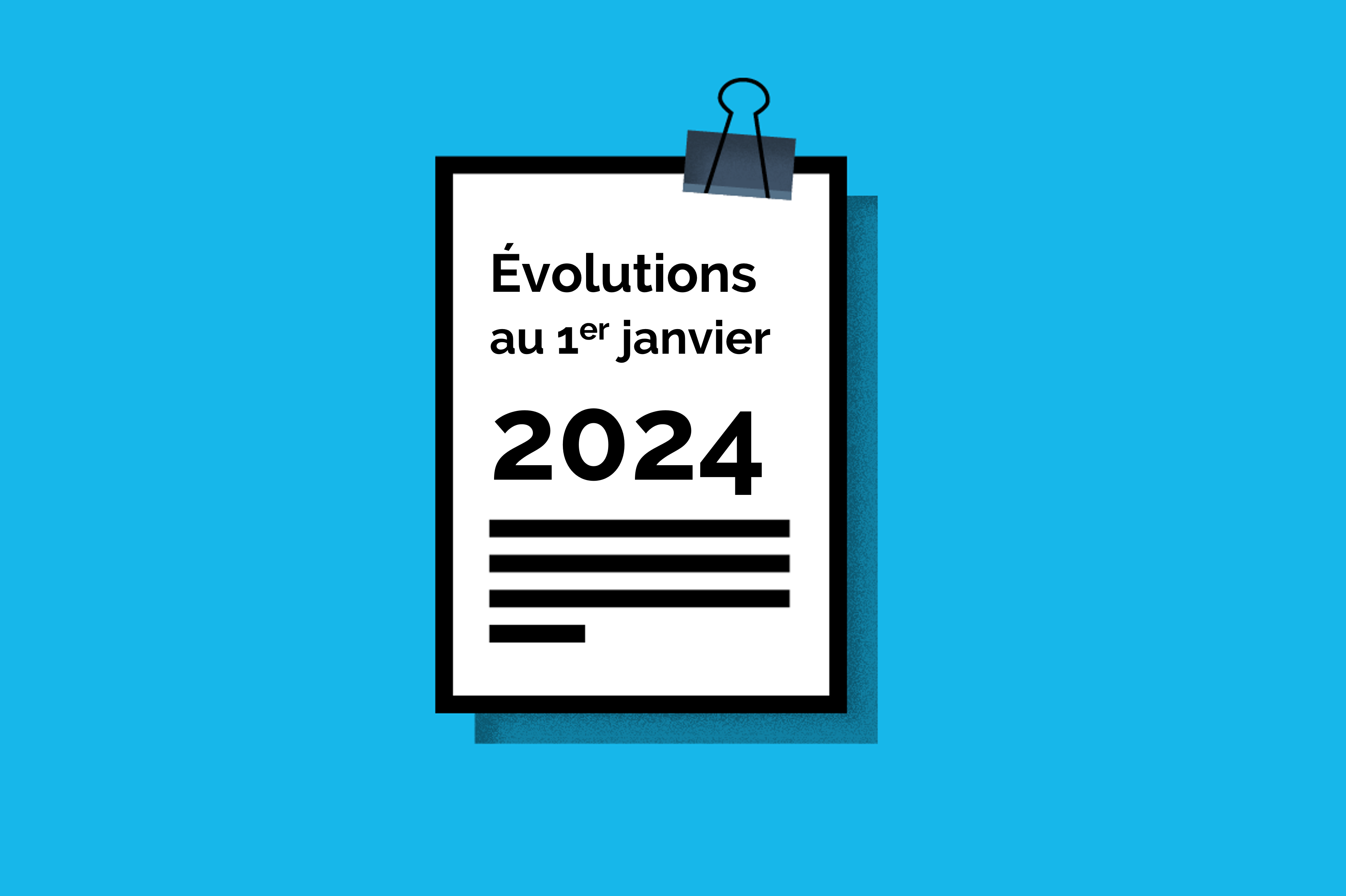 Dossier sur lequel est inscrit Evolutions au 1er janvier 2024
